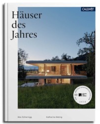 Katharina Matzig, Max Scharnigg: Häuser des Jahres 2018. 280 Seiten, zahlreiche Farbabbildungen, Callwey Verlag, München, ISBN: 978-3-7667-2352-9, 59,95 €