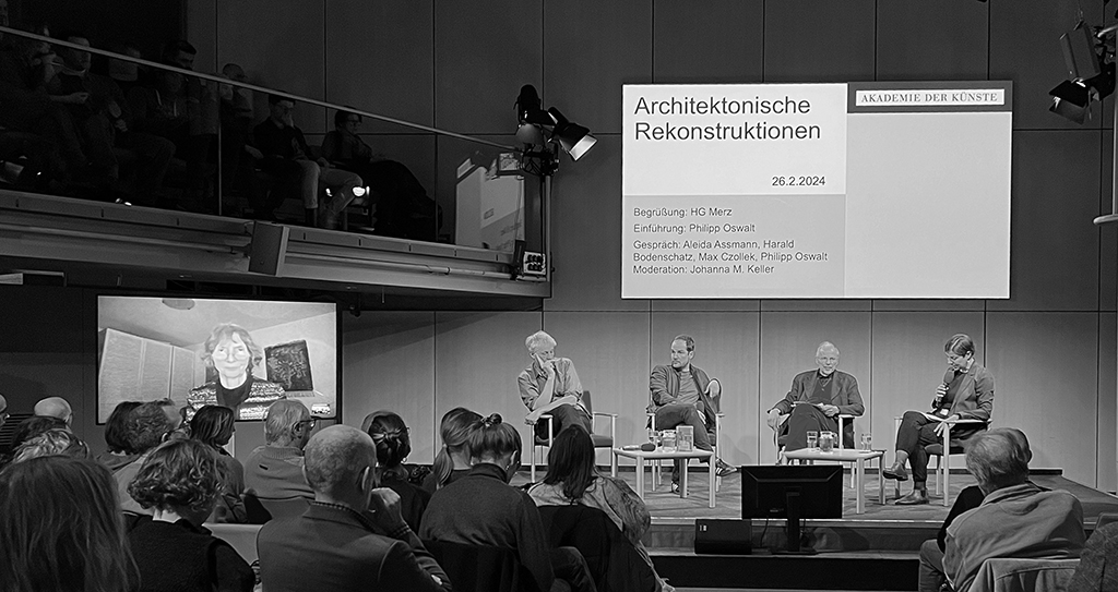 Diskussion am 26. Februar 2024 an der AdK Berlin: Rekonstruktion als identitätsstiftendes Thema ist nicht neu, wird aber immer wieder Blickwinkel historischen Bewusstseins offenbaren. (Bild: Ursula Baus)