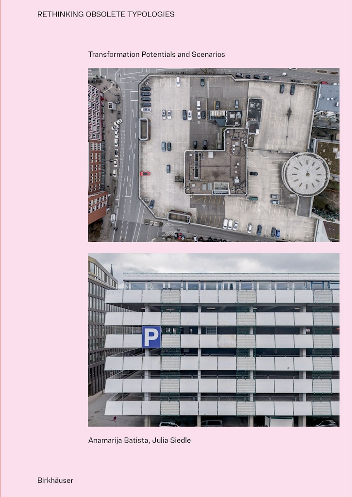 00 Rethinking Obsolet Typologies_Umschlag_Druck.indd